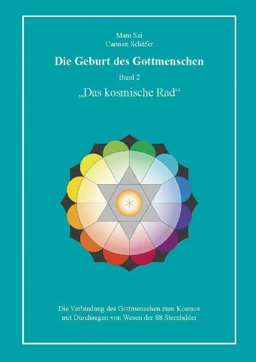 Die Geburt des Gottmenschen, Band 2