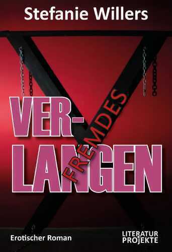 Fremdes Verlangen