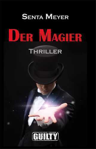 Der Magier — Senta Meyer