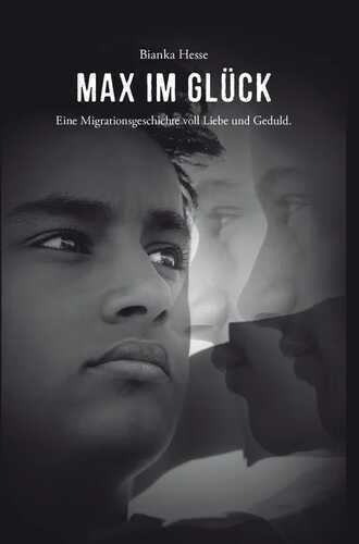 MAX IM GLÜCK — Bianka Hesse