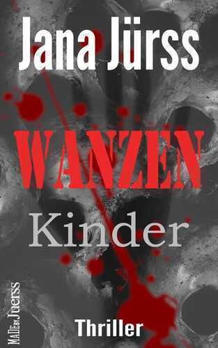 Wanzenkinder — Jana Jürß