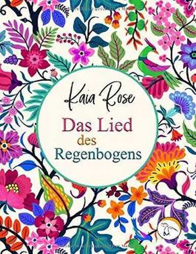Das Lied des Regenbogens