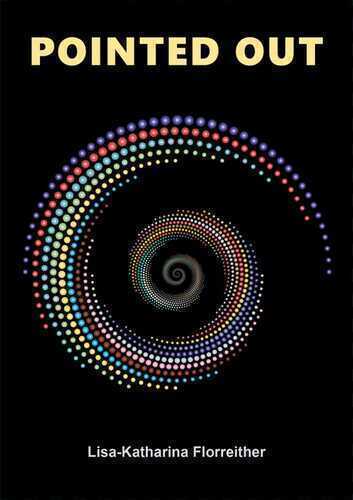 POINTED OUT — Lisa-Katharina Florreither