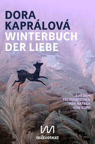 Winterbuch der Liebe — Dora Kaprálová