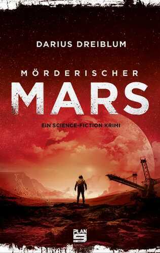 Mörderischer Mars — Darius Dreiblum
