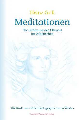 Meditationen — Heinz Grill