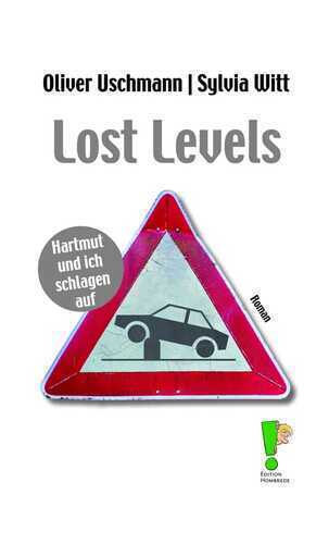 Lost Levels — Oliver Uschmann