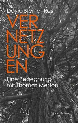Vernetzungen — David Steindl-Rast
