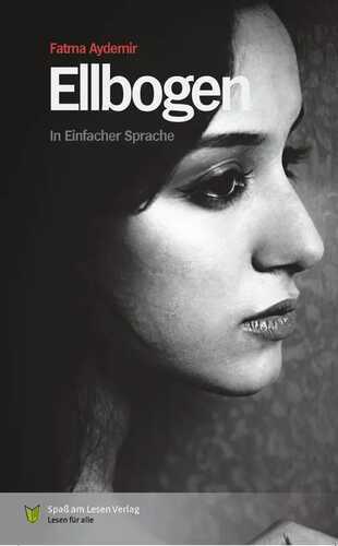 Ellbogen — Fatma Aydemir