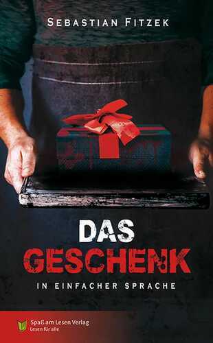 Das Geschenk — Sebastian Fitzek