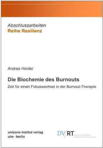 Die Biochemie des Burnouts
