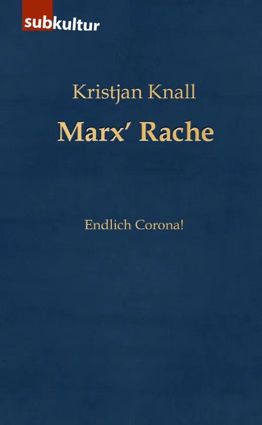 Marx’ Rache