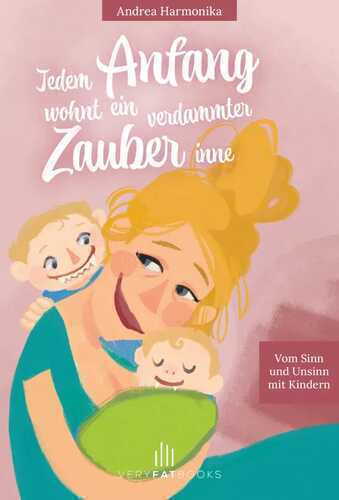 Jedem Anfang wohnt ein verdammter Zauber inne