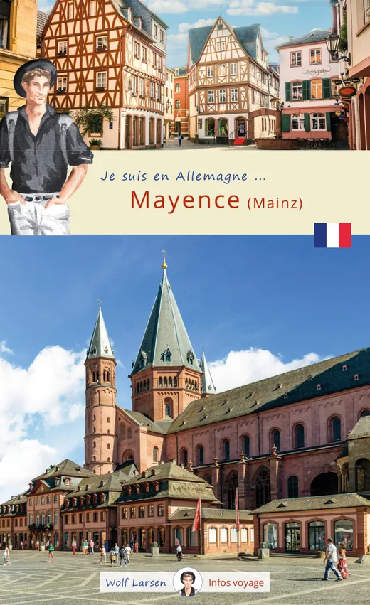 Je suis en Allemagne ... Mayence (Mainz)