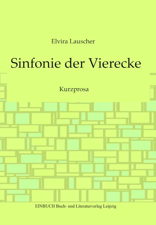 Sinfonie der Vierecke