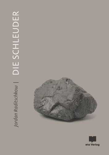 Die Schleuder — Jordan Raditschkow