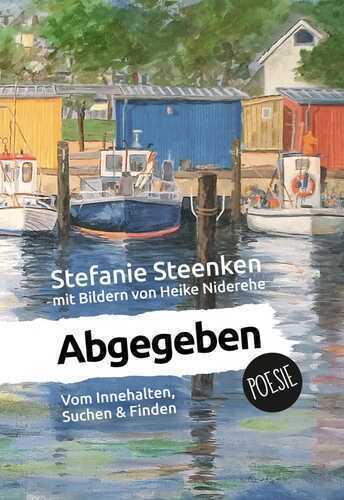 Abgegeben — Stefanie Steenken
