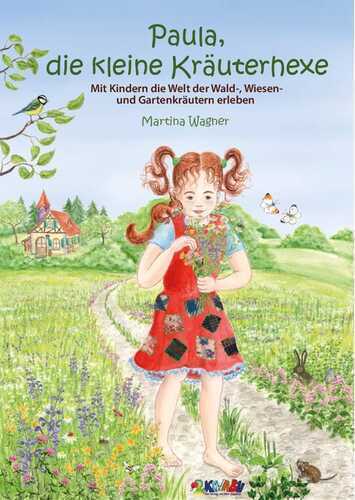 Paula, die kleine Kräuterhexe