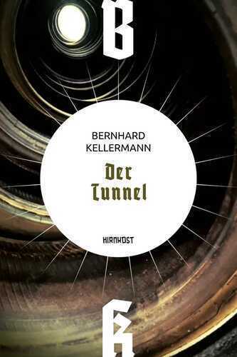 Der Tunnel — Bernhard Kellermann