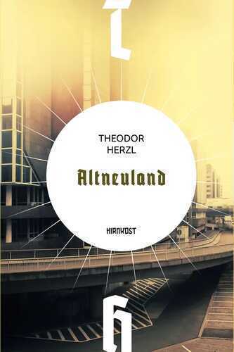 Altneuland — Theodor Herzl