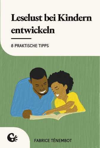 Leselust bei Kindern entwickeln