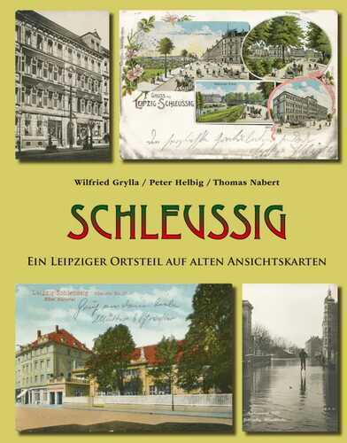 Schleußig — Wilfried Grylla