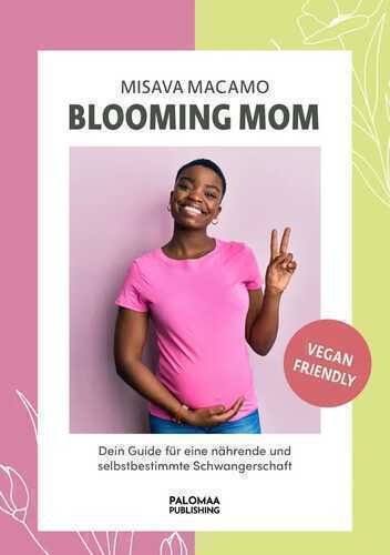 Blooming Mom — Misava Macamo