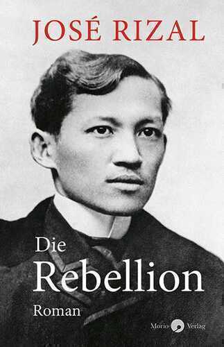 Die Rebellion — José Rizal
