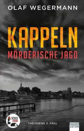 Kappeln – Mörderische Jagd