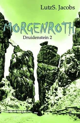 Morgenroth Druidenstein 2