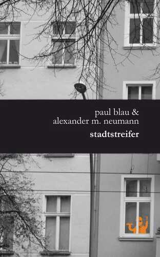 Stadtstreifer — Paul Blau