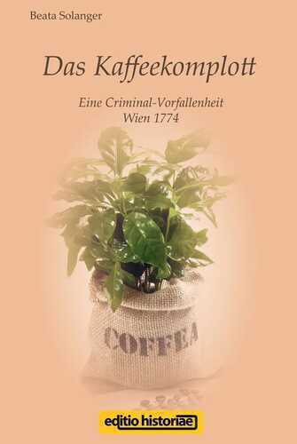 Das Kaffeekomplott — Beata Solanger