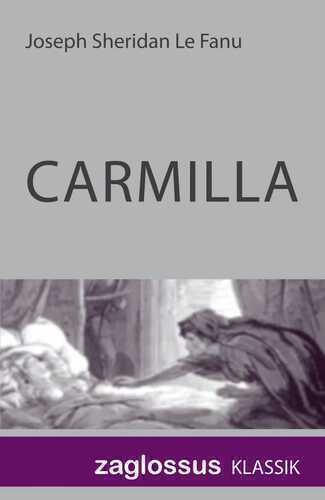 Carmilla — Joseph Sheridan Lefanu