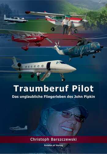 Traumberuf Pilot — Christoph Barszczewski