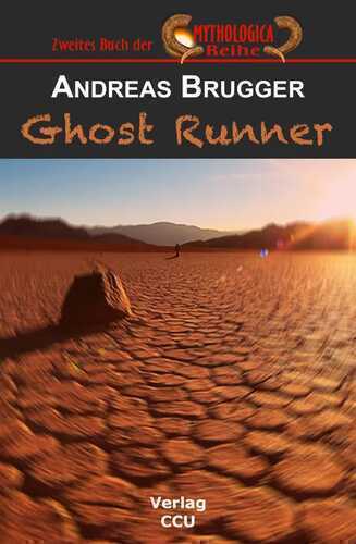 Ghost Runner — Andreas Brugger