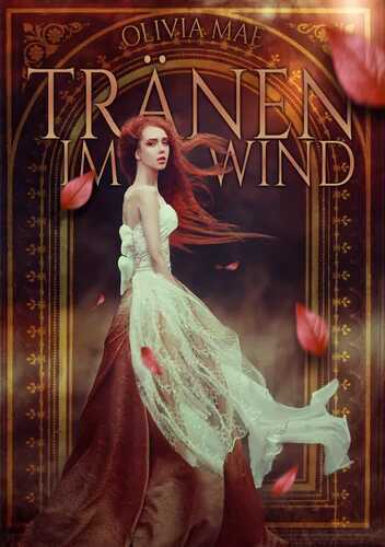 Tränen im Wind — Olivia Mae
