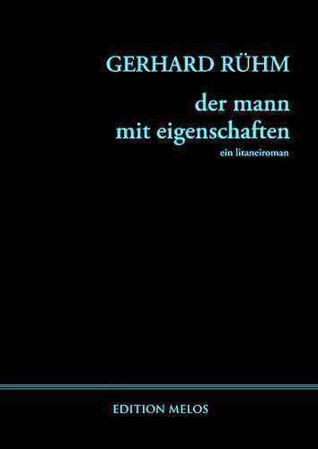 der mann mit eigenschaften — Gerhard Ruhm