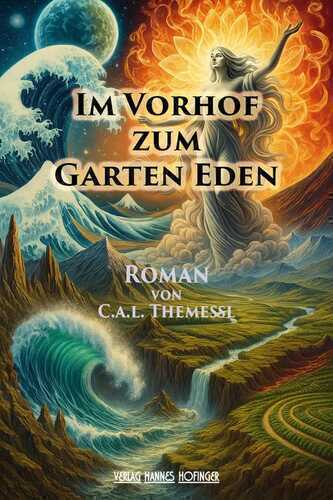 Im Vorhof zum Garten Eden