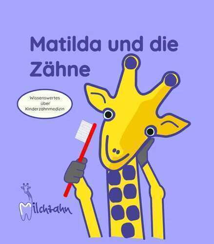 Matilda und die Zähne
