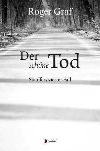 Der schöne Tod — Roger Graf