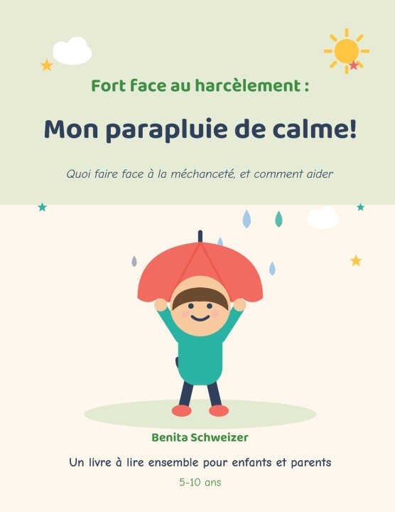 Mon parapluie de calme!