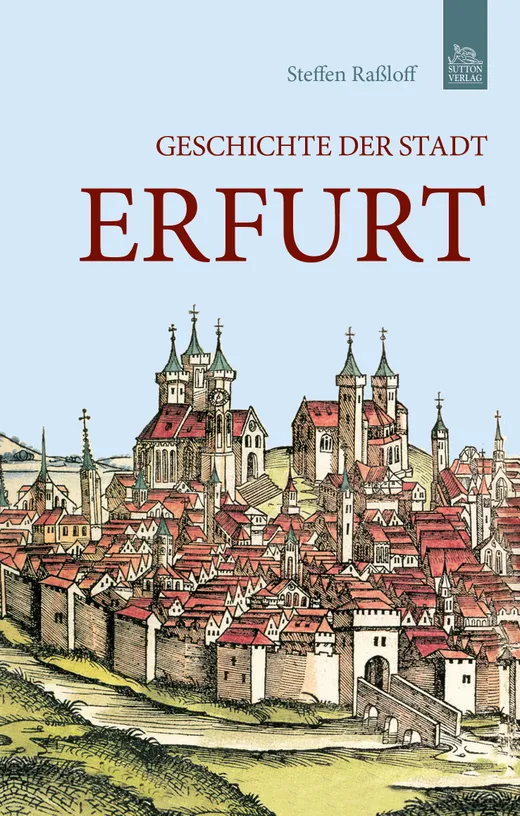 Geschichte der Stadt Erfurt