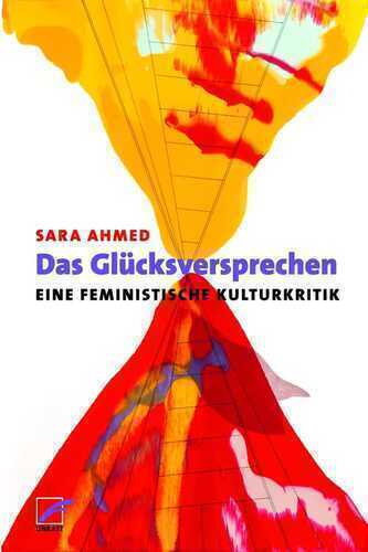 Das Glücksversprechen — Sara Ahmed