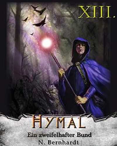 Der Hexer von Hymal, Buch XIII - Ein zweifelhafter Bund