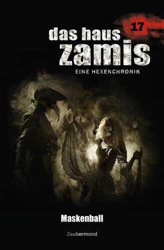 Das Haus Zamis 17 – Maskenball