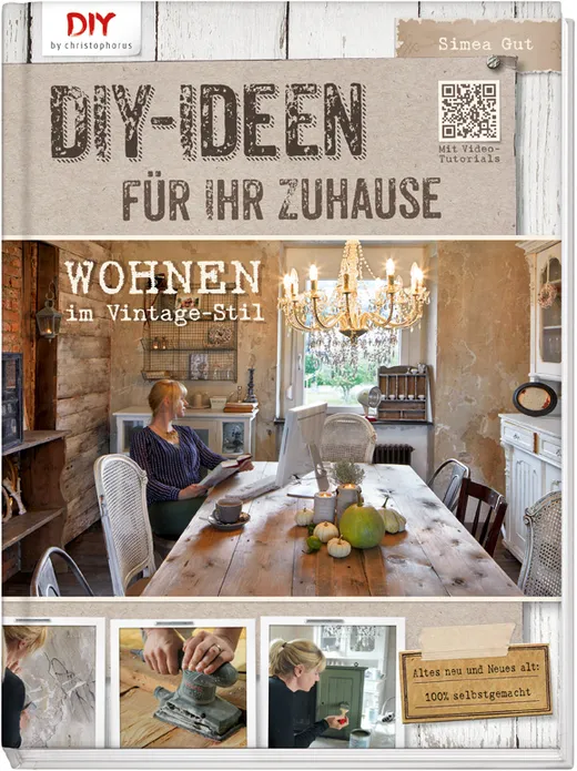 Do it yourself-Ideen für Ihr Zuhause