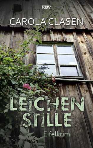 Leichenstille — Carola Clasen