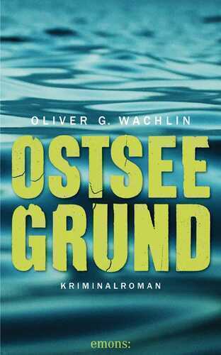 Ostseegrund — Oliver G Wachlin