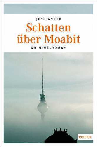 Schatten über Moabit