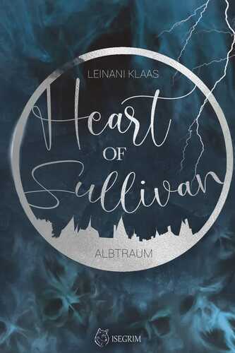 Heart of Sullivan - Albtraum